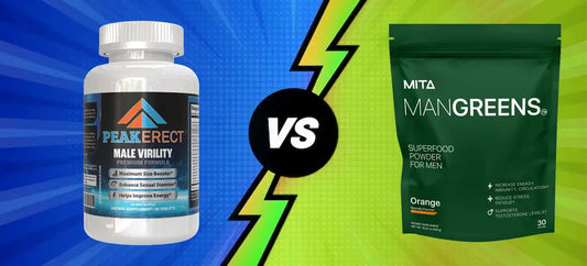 PeakErect vs Man Greens: Boost Your Bedroom Performance or Overall Health?